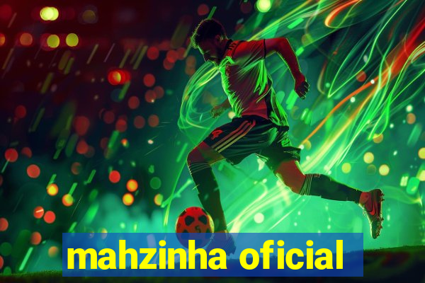 mahzinha oficial